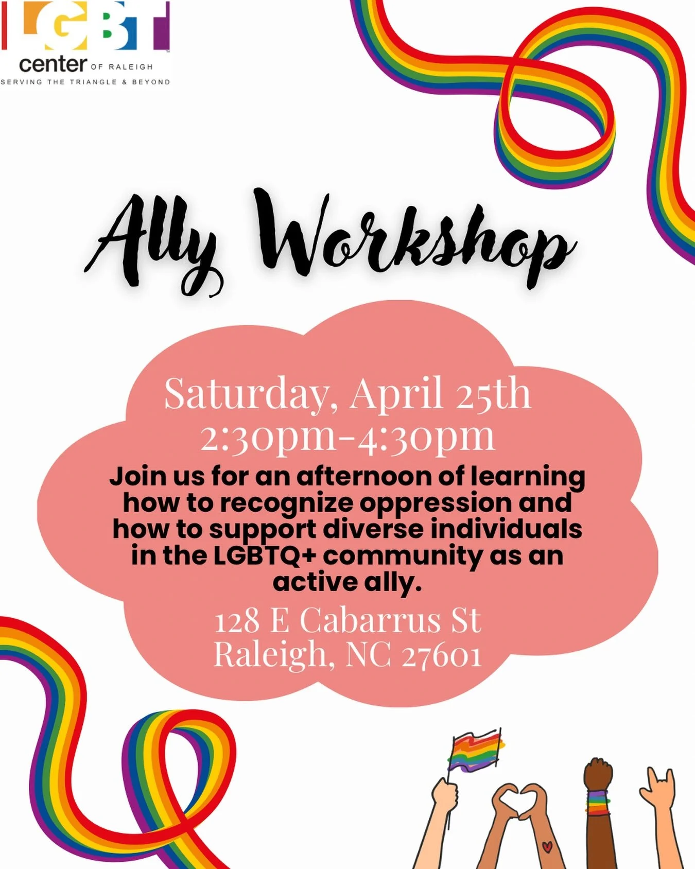 The LGBT Center of Raleigh strives to continuously help our community allies be more informed and active. 🏳️&zwj;🌈

We invite you to join us for our upcoming Ally Workshop. This will be a space to learn how to actively support LGBTQ+ folks in ongoi