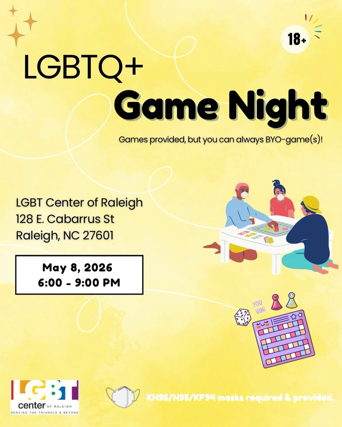 Join us for GAYme Night, next Friday, May 8th from 6-9 PM!

We&rsquo;ve got the games covered and masks ready too. You&rsquo;re always welcome to bring your own favorite games as well. Parking is easy with free street parking after 6pm and the parkin