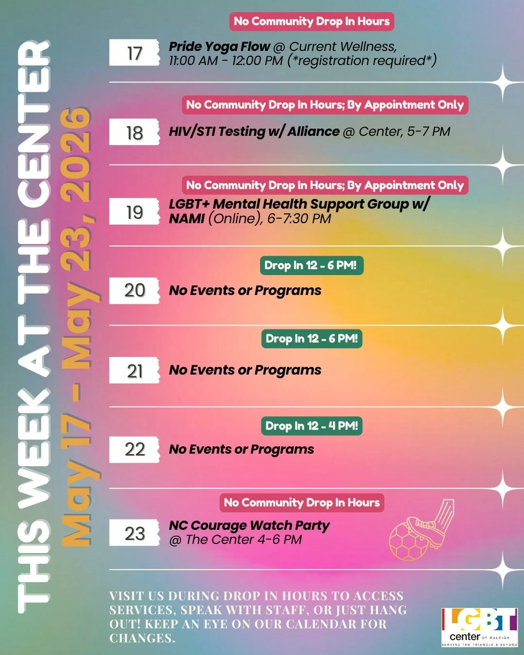 This Week @ The Center!

Sunday, 05/17: Pride Yoga Flow @ Current Wellness, 11:00 AM - 12:00 PM (*registration required*) 

Monday, 05/18: HIV/STI Testing w/ Alliance @ Center, 5-7 PM 

Tuesday, 05/19: LGBT+ Mental Health Support Group w/ NAMI (Onlin