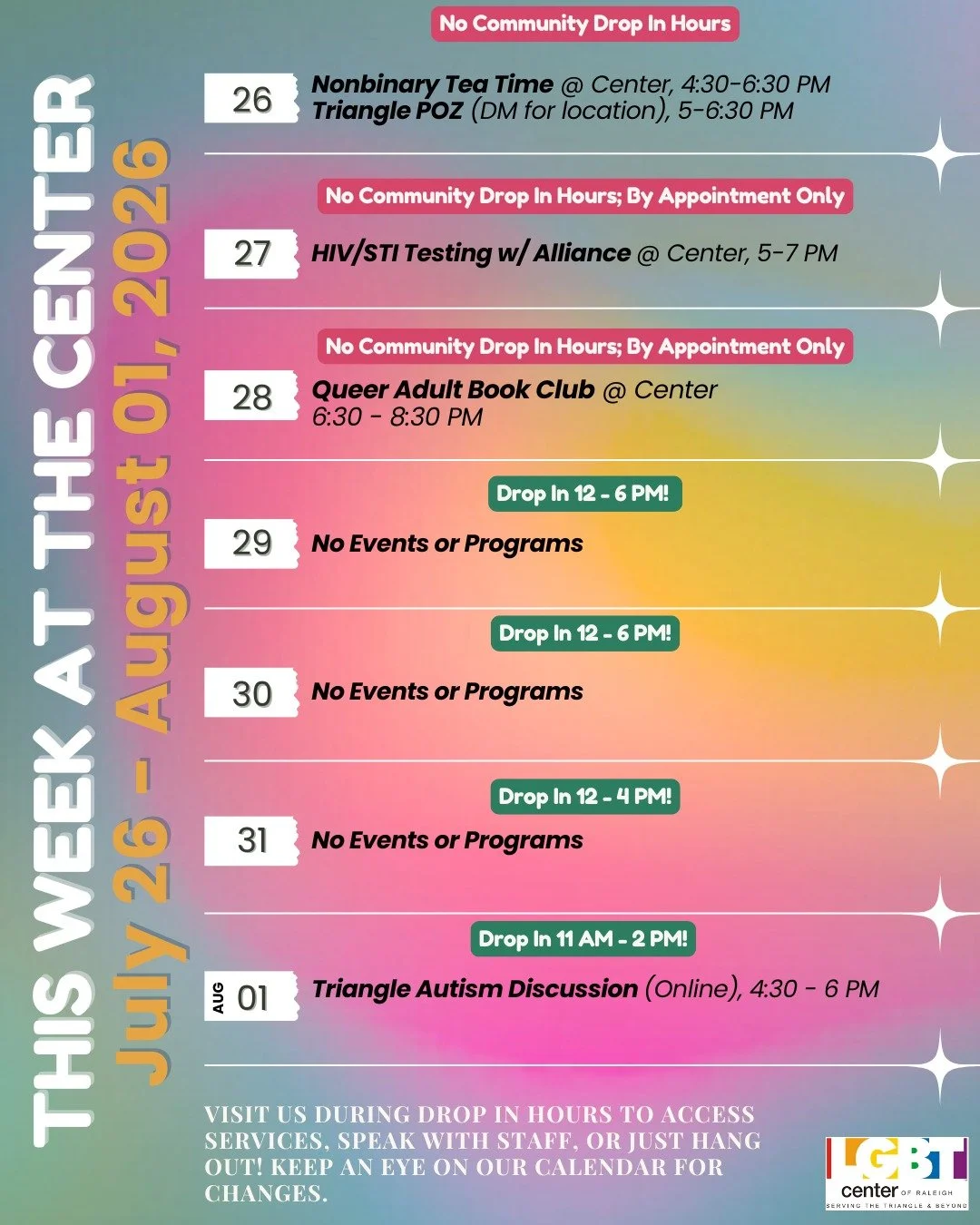 This Week @ The Center!

Sunday, 07/26: Nonbinary Tea Time @ Center, 4:30-6:30 PM + Triangle POZ 
(DM for location), 5-6:30 PM 

Monday, 07/27: HIV/STI Testing w/ Alliance @ Center, 5-7 PM 

Tuesday, 07/28: Queer Adult Book Club @ Center 6:30 - 8:30 