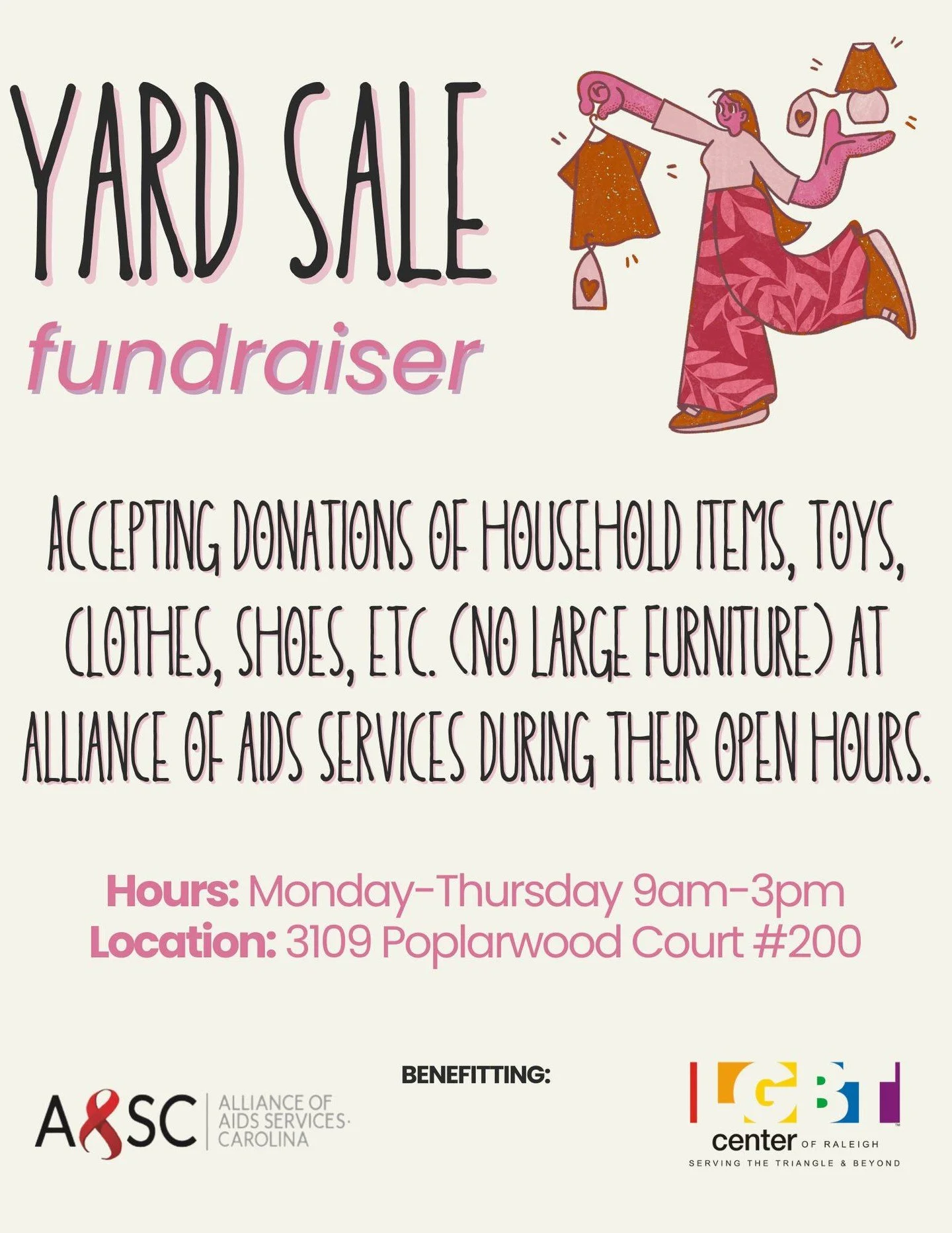 The LGBT Center of Raleigh wants to help 🫵you🫵 declutter!

We are currently accepting donations of household items, toys, clothes, shoes, etc. (no large furniture) at Alliance of Aids Services during their open hours. They will be open and acceptin