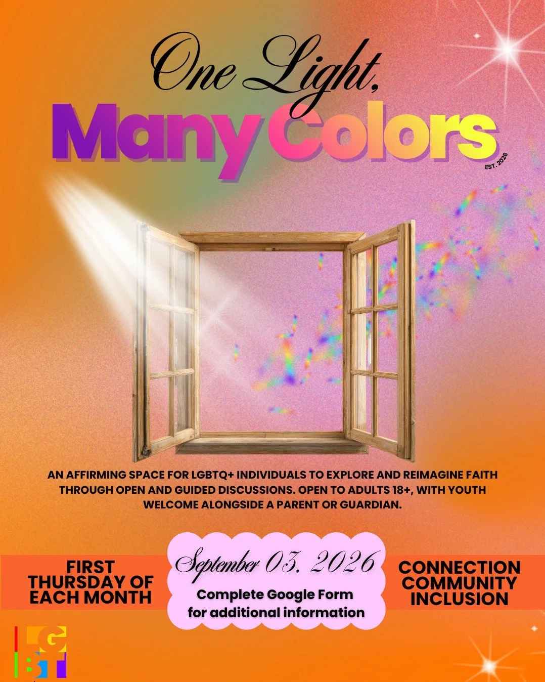 One Light, Many Colors will be meeting again on Thursday, September 3rd from 7-8:30 PM!

One Light, Many Colors is an affirming space for our LGBTQ+ community to explore faith and spirituality without pressure or judgement. Through open and guided co