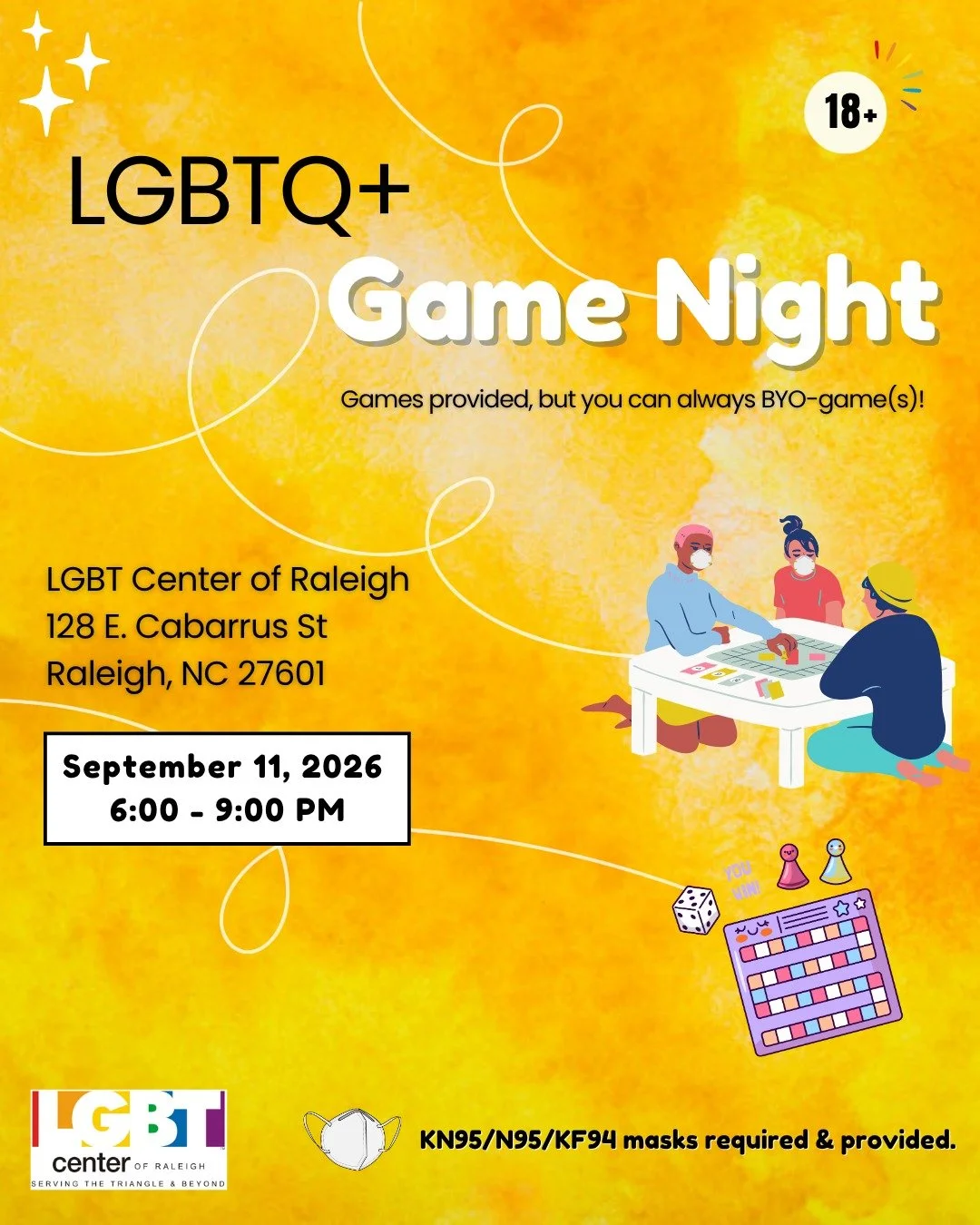Join us for GAYme Night, next Friday, September 11th from 6-9 PM!

We&rsquo;ve got the games covered and masks ready too. You&rsquo;re always welcome to bring your own favorite games as well. Parking is easy with free street parking after 6pm and the