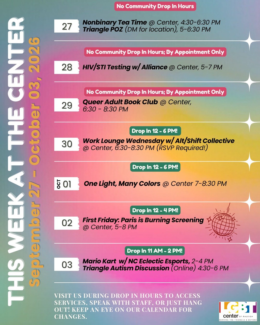 There's LOTS to do This Week At The Center!

Sunday, 09/27: Nonbinary Tea Time @ Center, 4:30-6:30 PM + Triangle POZ 
(DM for location), 5-6:30 PM 

Monday, 09/28: HIV/STI Testing w/ Alliance @ Center, 5-7 PM 

Tuesday, 09/29: Queer Adult Book Club @