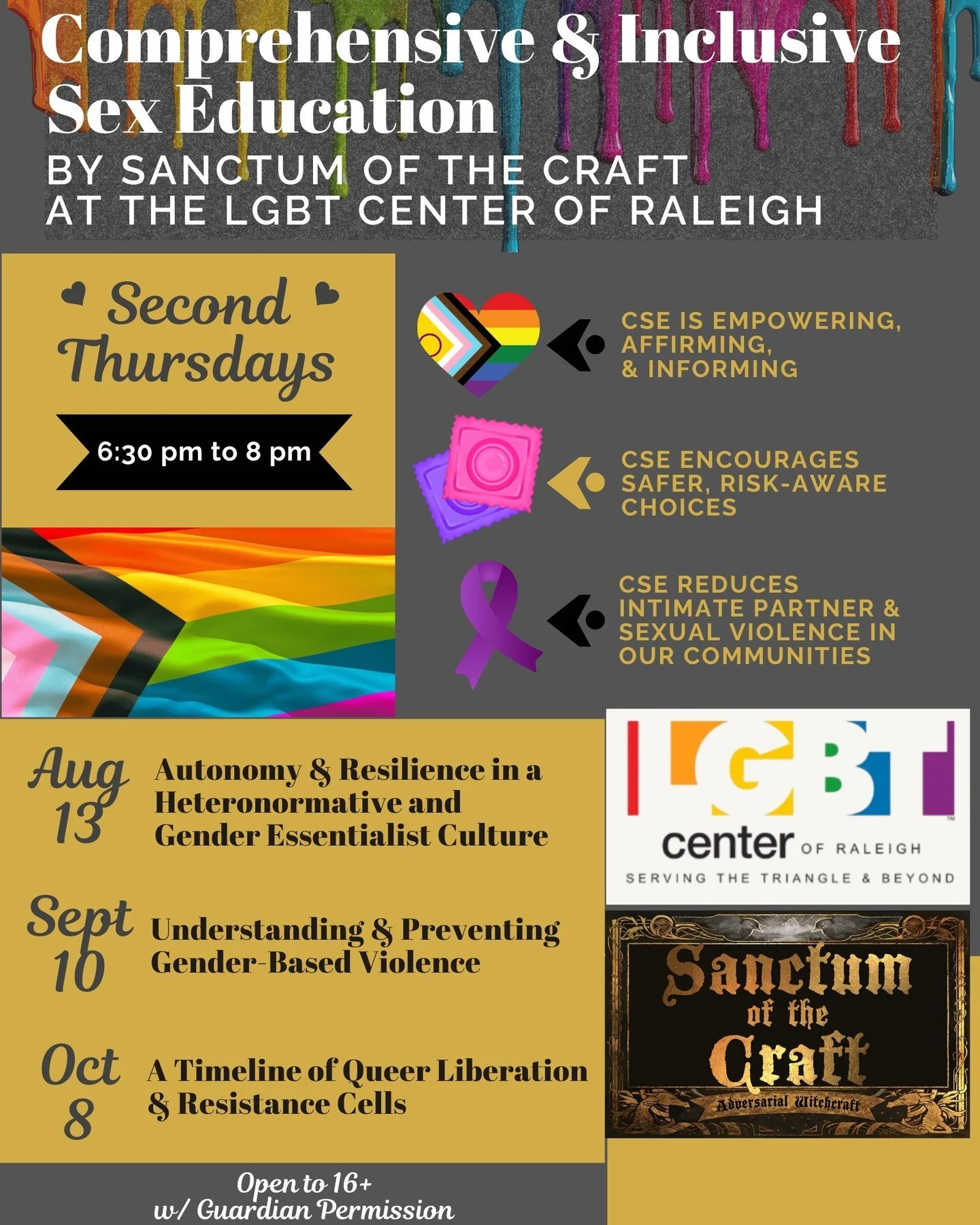 Join Sanctum of the Craft at the LGBT Center of Raleigh for Comprehensive &amp; Inclusive Sex Education, every Second
Thursday, 6:30-8pm!

📆 Oct 8: A Timeline of Queer Liberation &amp; Resistance Cells
Open to 16+ (with guardian permission).

Learn 