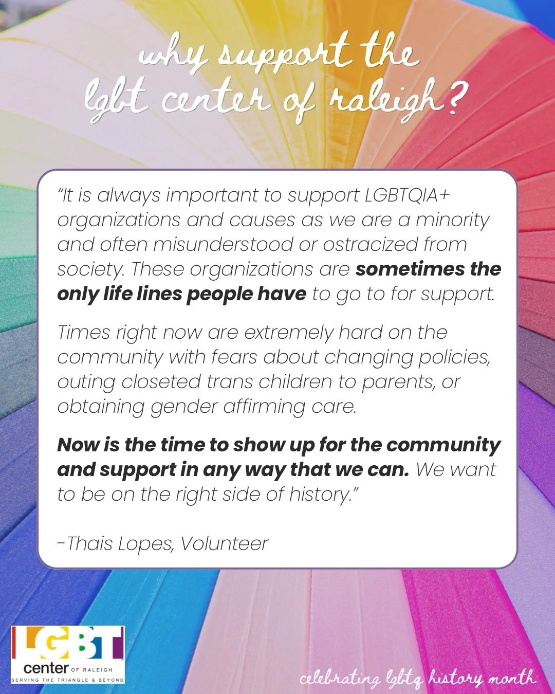 Why support the LGBT Center of Raleigh? 💜

Our volunteer, Thais,  said it best! For many LGBTQ+ folks, organizations like ours are a lifeline, especially right now.

There are so many ways to support the Center, but during LGBTQ+ History Month, we&r