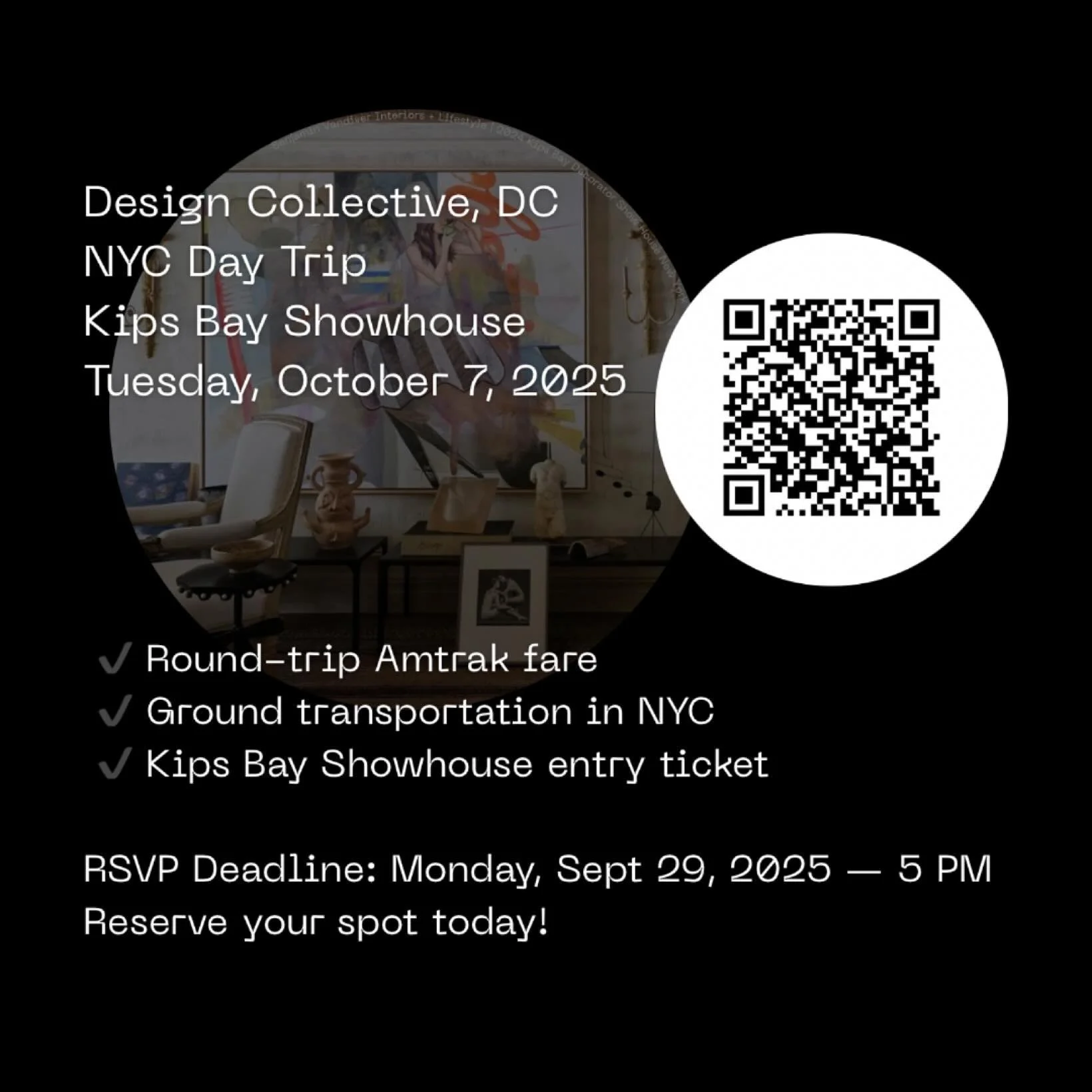 NYC Day Trip to the Kips Bay Show House
Travel in Style
This year marks the third annual DCDC field trip to New York City’s renowned Kips Bay Showhouse (KBS). Join us for an inspiring day of design, showroom tours, and networking — all