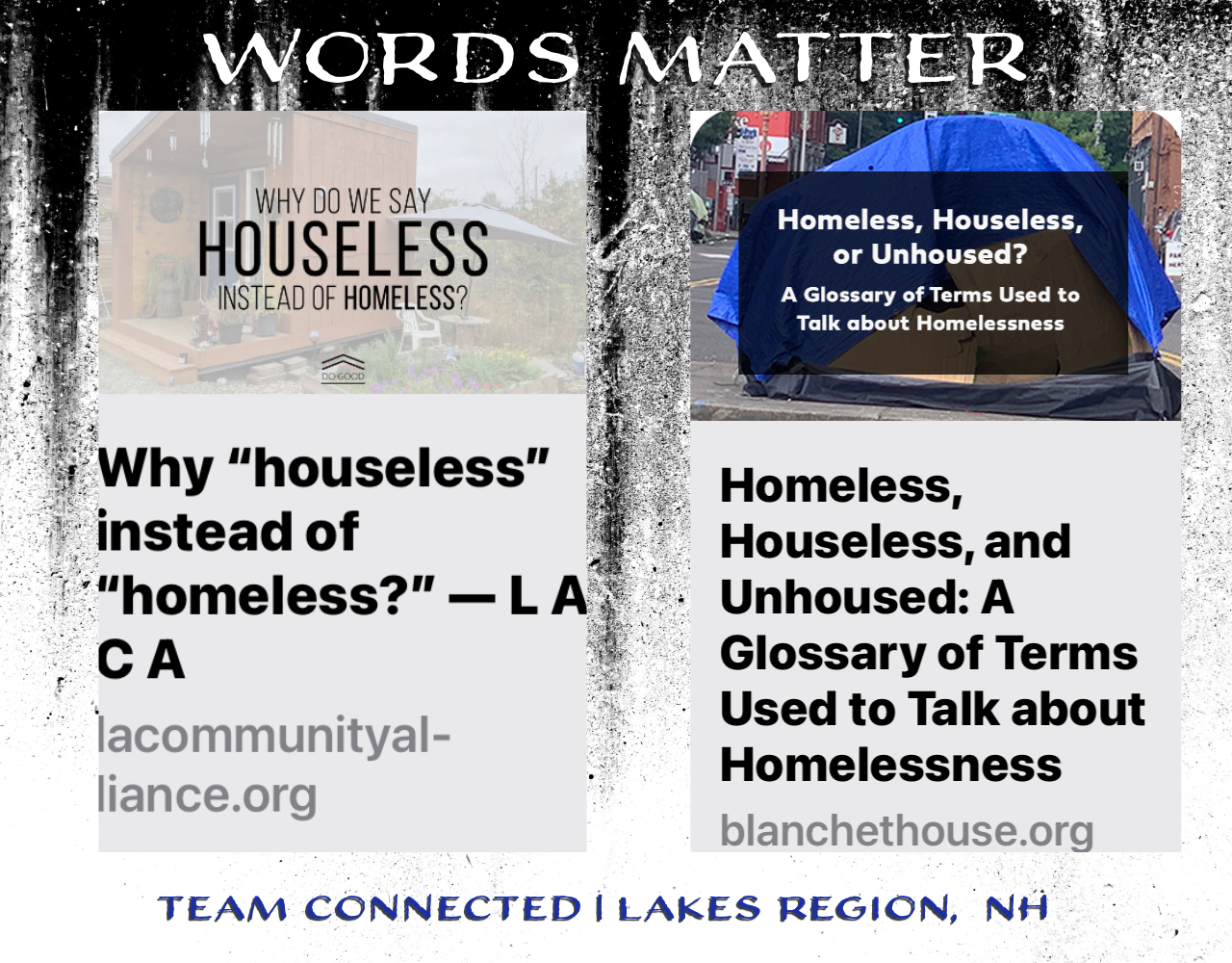 Why we use the word “HOUSELESS” and not “HOMELESS” in Lakes Region Discussions