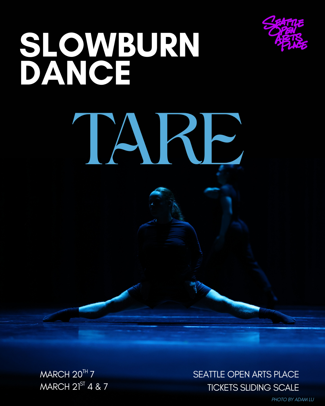 SLOWBURN Dance presents; Tare