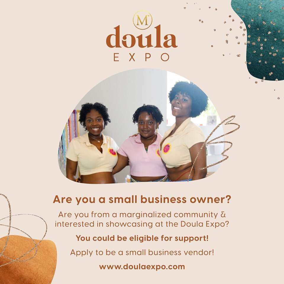 Doula Expo by Mama Glow - May 20-21, 2023 at @hudsonyards 

CALLING ALL SMALL BUSINESS OWNERS - Are you an entrepreneur with a business in the birth, women&rsquo;s health, wellness, self-care spaces and interested in reaching the DOULA EXPO audience?