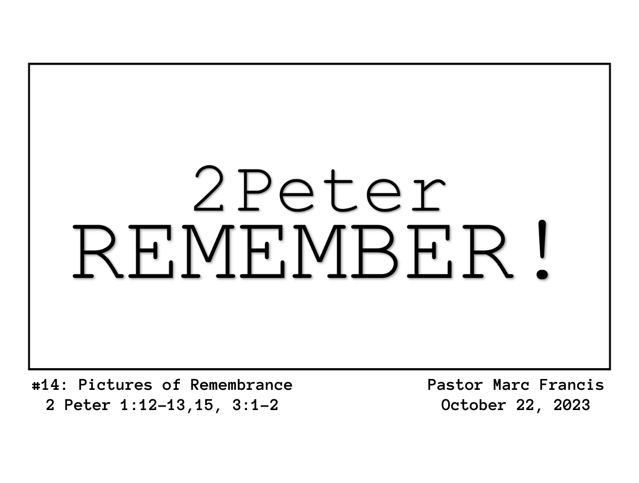 Pictures of Remembrance