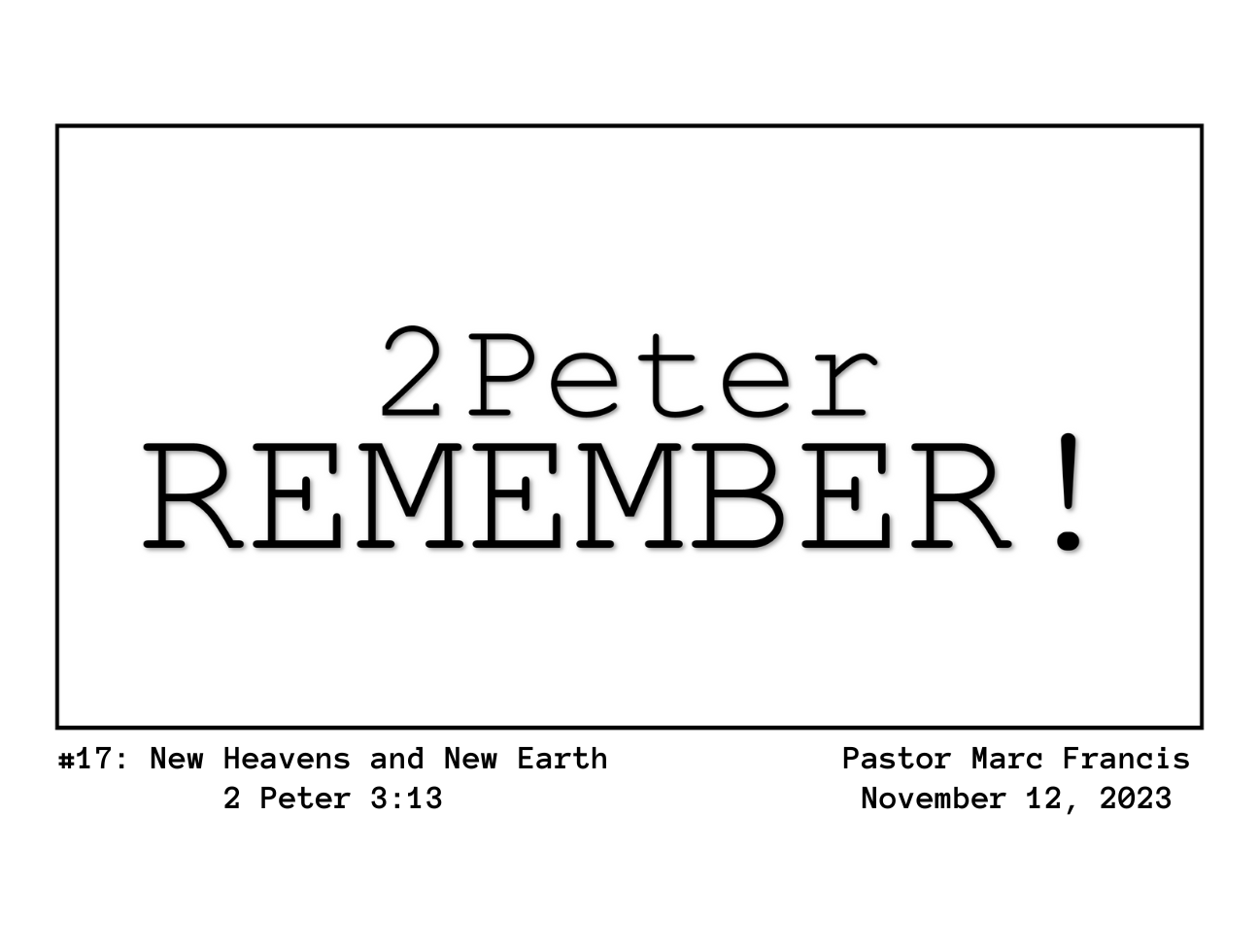 New Heavens and New Earth