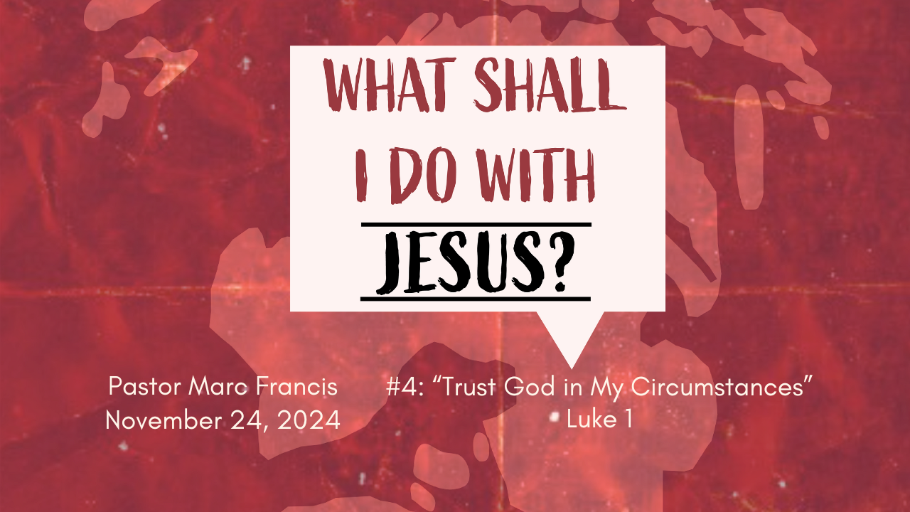 Trust God in My Circumstances