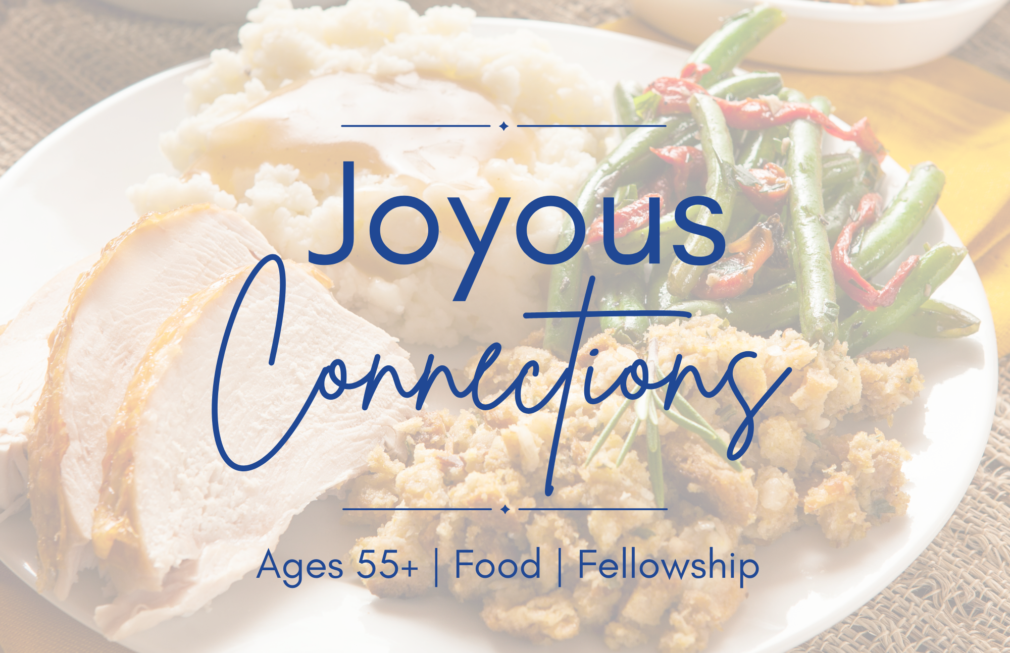 Joyous Connections Dinner