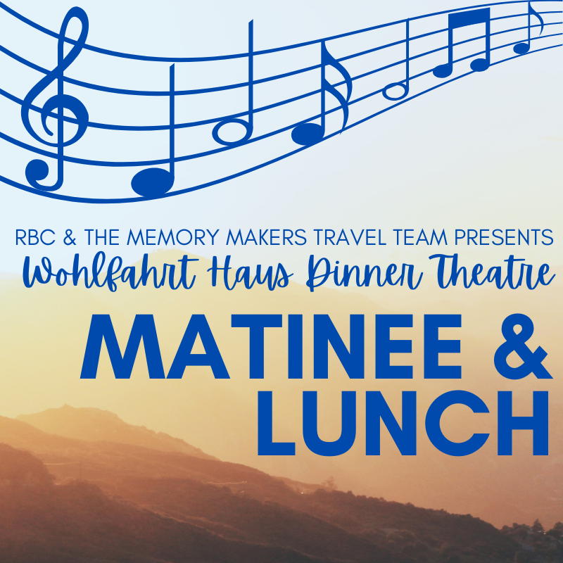 55+ RBC & Memory Makers Travel Team Trip