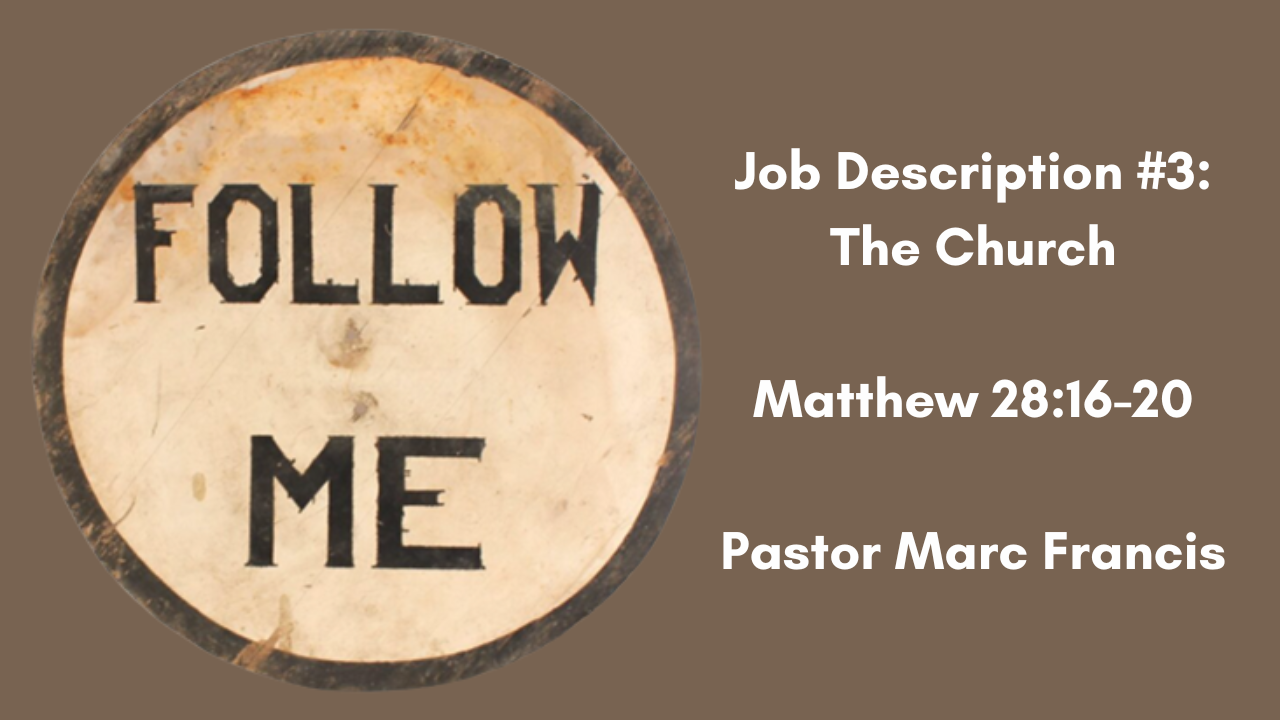 Job Description #3: The Church