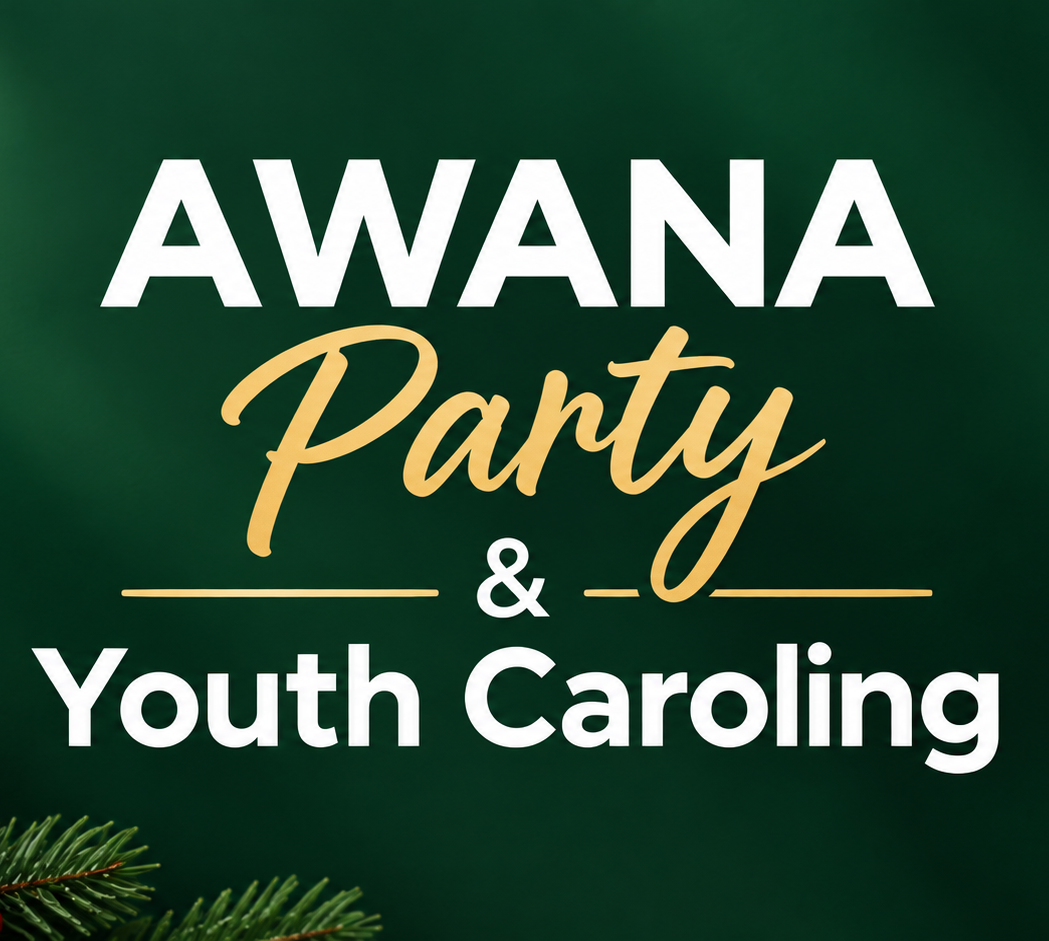 AWANA Party & Youth Caroling