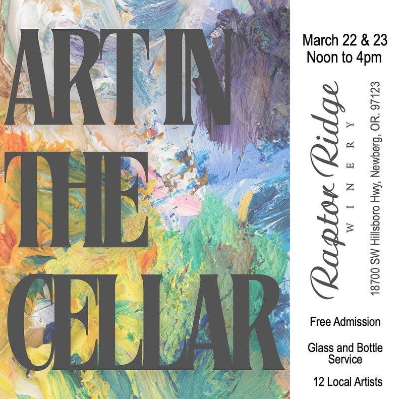 stop by for a tasting of both wine and local art. we would love for you to join us at art in the cellar, a gathering of 12 local artists and the incredible wines of Raptor Ridge Winery. Make it a date and join us.

@raptorridgewinery 
@chehalemmtnpot
