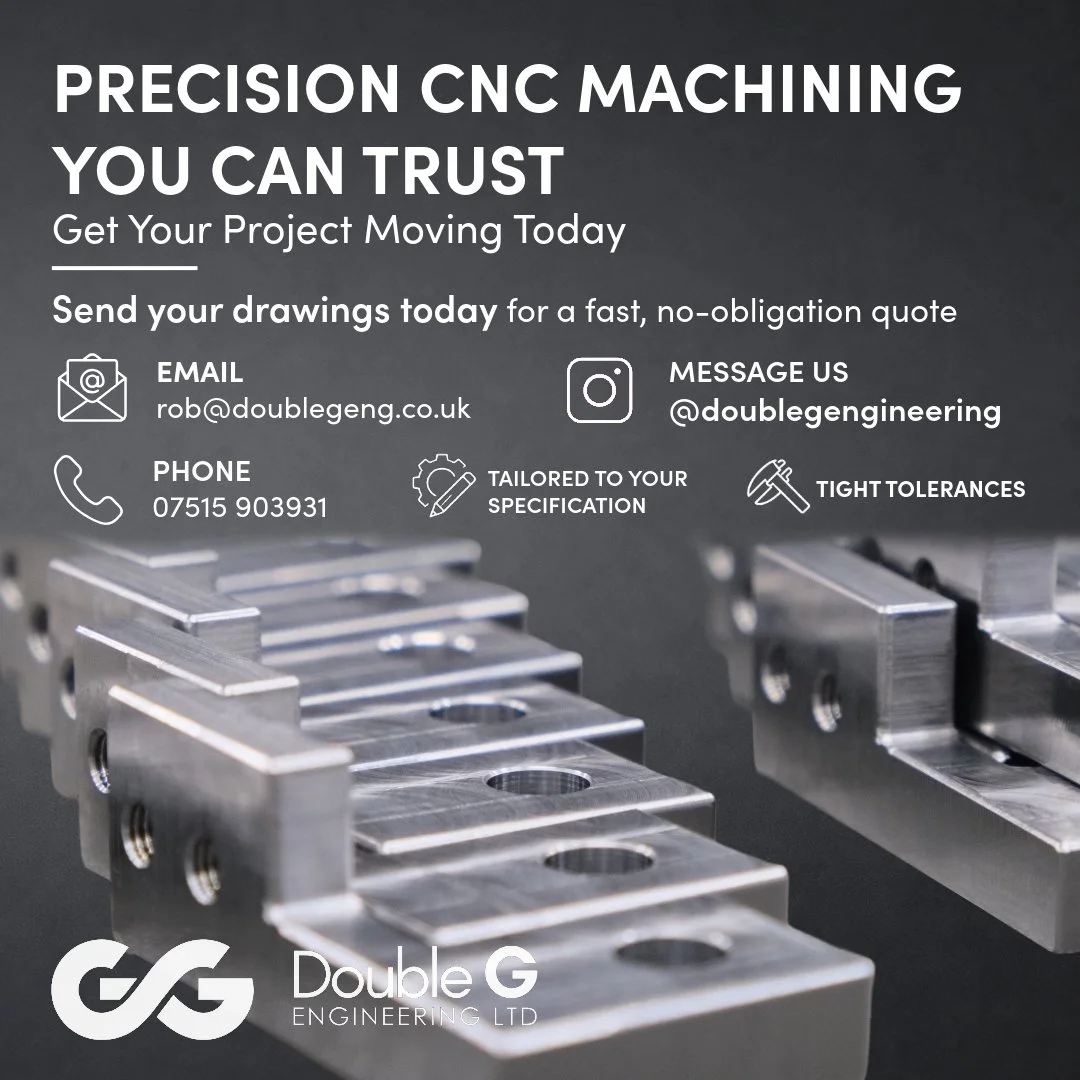 Looking for reliable precision engineering?

At Double G Engineering, we provide reliable CNC machining, to keep your projects moving on time and to spec.

✔ Tailored to your drawings
✔ Tight tolerances
✔ Quick turnaround
✔ No minimum order sizes

Wh