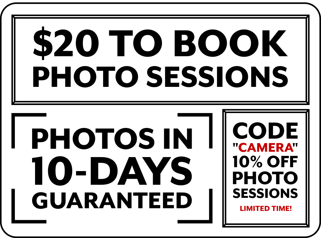 Sign advertising $20 to book photo sessions, photos in 10 days guaranteed, and a 10% discount with code CAMERA for limited-time photo sessions.