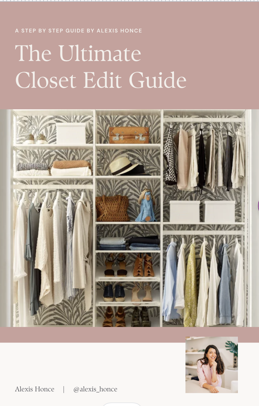 Ultimate Closet Edit Guide! — Alexis Honce Stylist