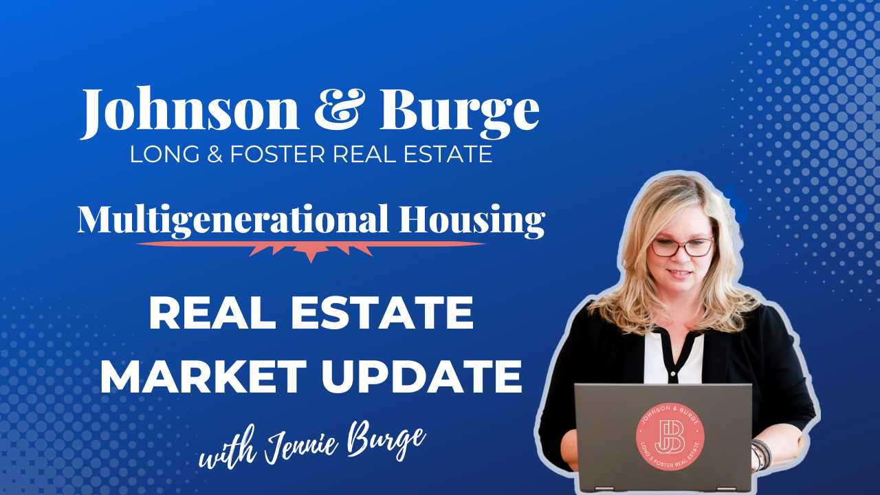 J&B Market Update 12023 Multigenerational Housing — Johnson and