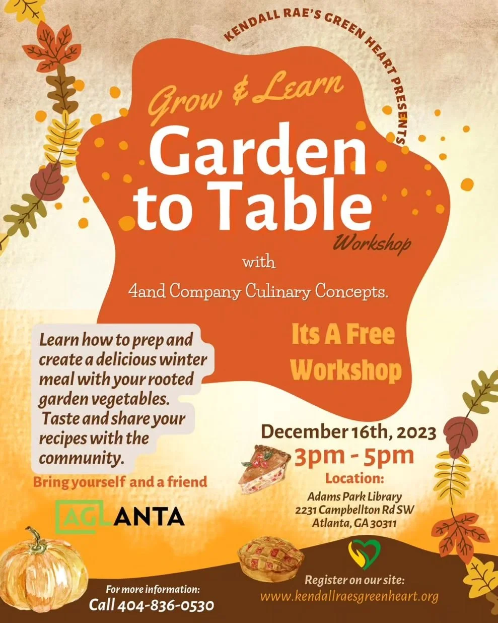 Garden to Table Workshop happening Today! Join us from 3-5pm at Adams Library to participate in this informative and interactive session!

This workshop was designed for individuals like you make the most of their Saturdays while acquiring valuable k
