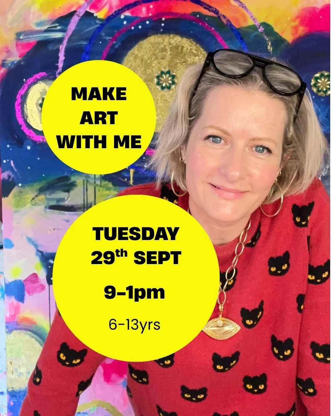 1. Make Art With Me: Tues 29 Sept