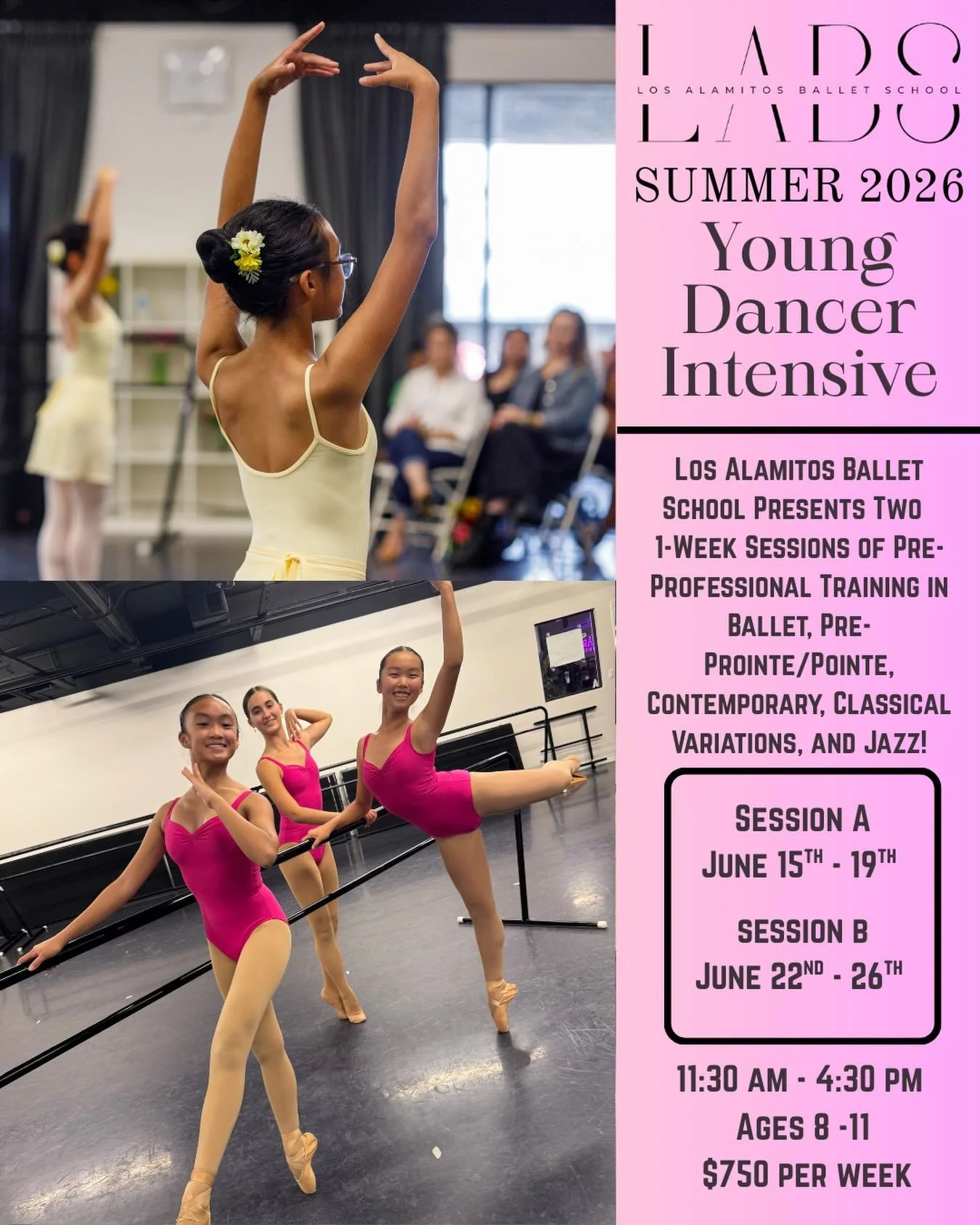 🌸SUMMER 2026 | Young Dancer Intensive🌸

Summer&rsquo;s about to get graceful! Los Alamitos Ballet School presents two 1-week sessions of focused pre-professional training designed especially for young dancers ready to grow in both technique and art