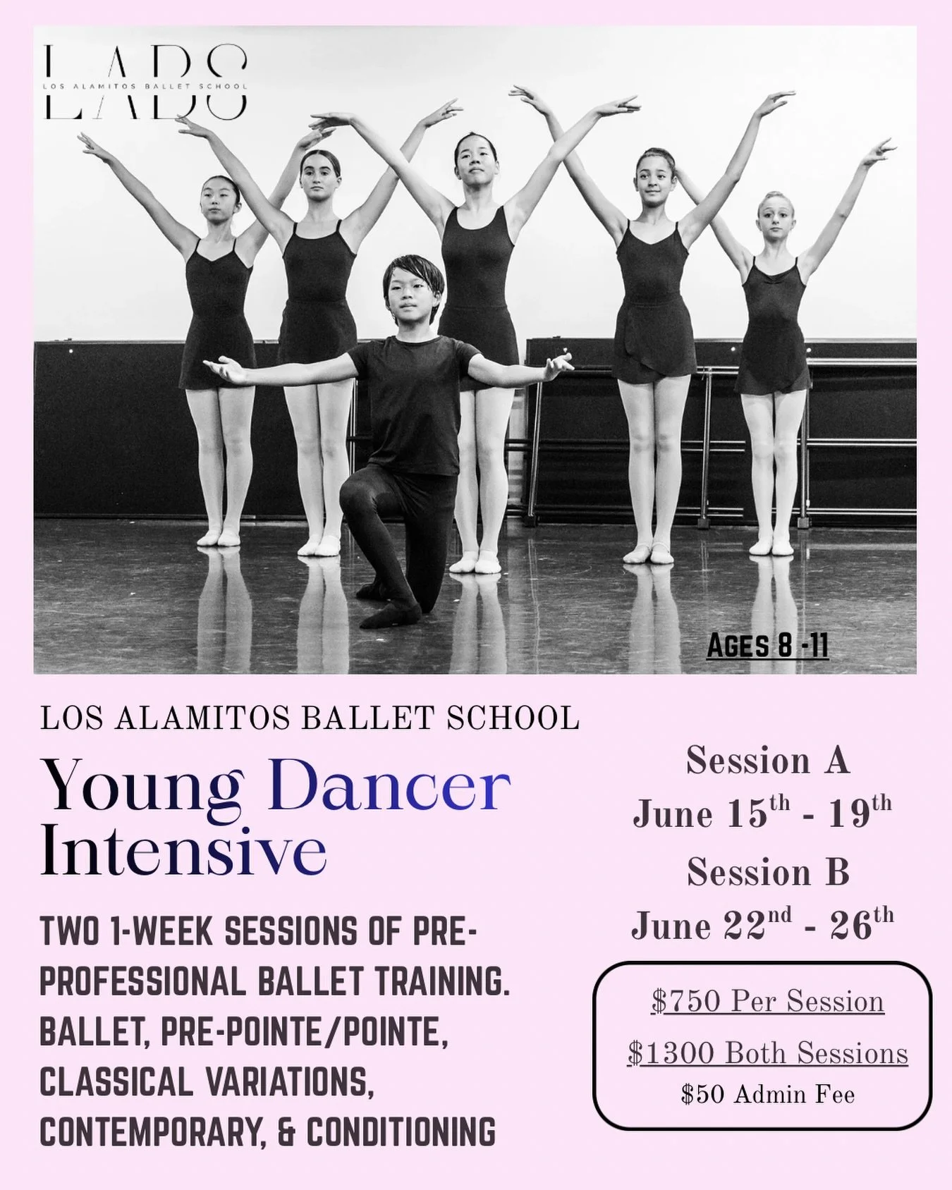 Join Los Alamitos Ballet School&rsquo;s 
🩰Young Dancer Summer Intensive ✨
For dancers between 8-11 years of age. Two one-week Pre-Professional level programs designed to elevate your training in ballet, pre-pointe, classical variations, contemporary