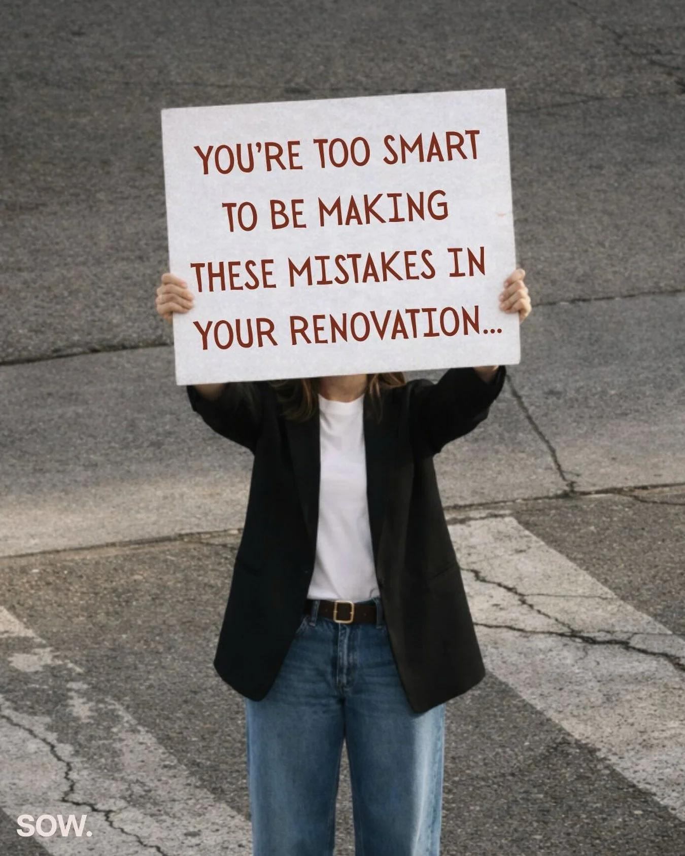 You are way too smart to be making these renovation mistakes!

1. Designing without a plan
Because you already know, getting the foundations right sets the whole project up for success. A pretty kitchen means nothing if the floor plan makes you do a 