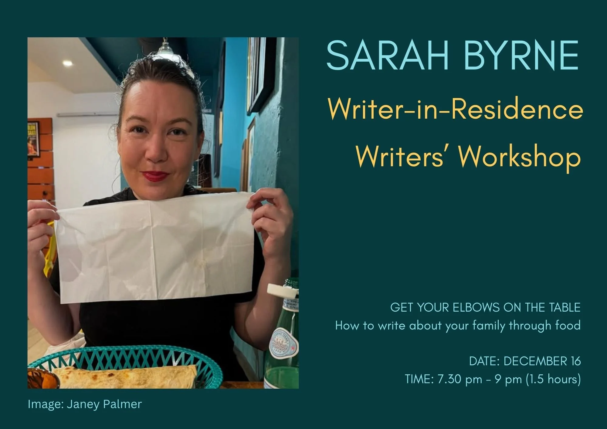 SARAH BYRNE: Workshop GET YOUR ELBOWS ON THE TABLE