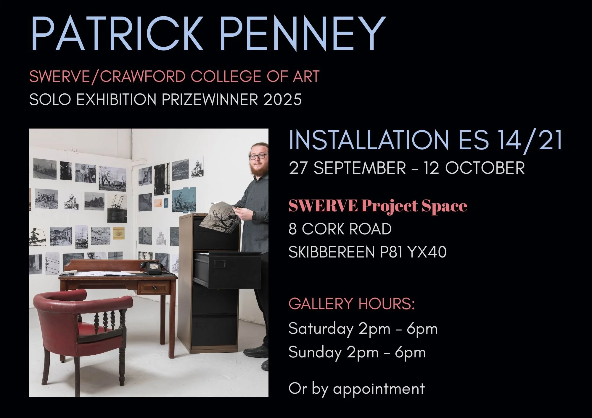 PATRICK PENNEY: SWERVE Crawford                                      MA Graduate Solo Show Award Winner 2025