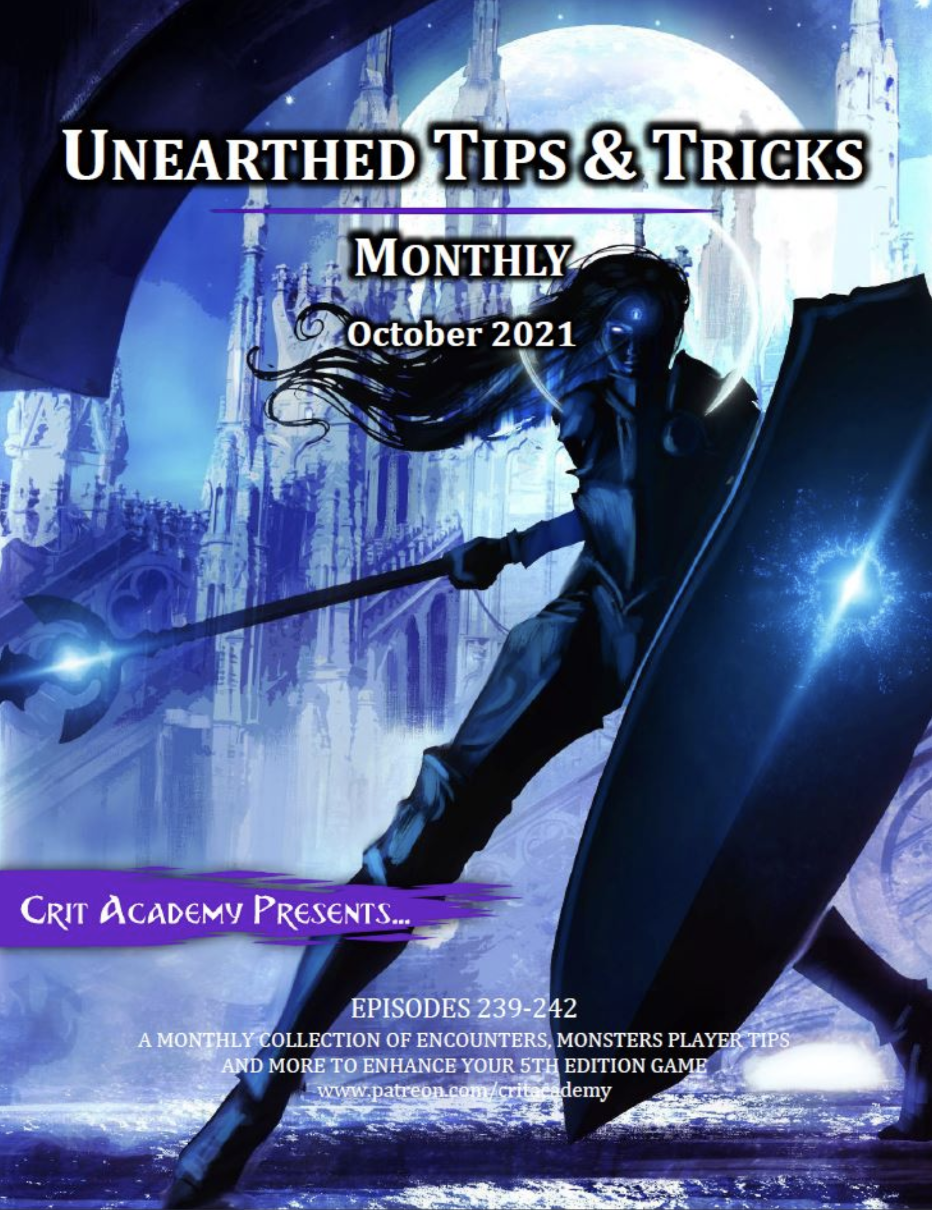 unearthed tips and tricks | crit academy
