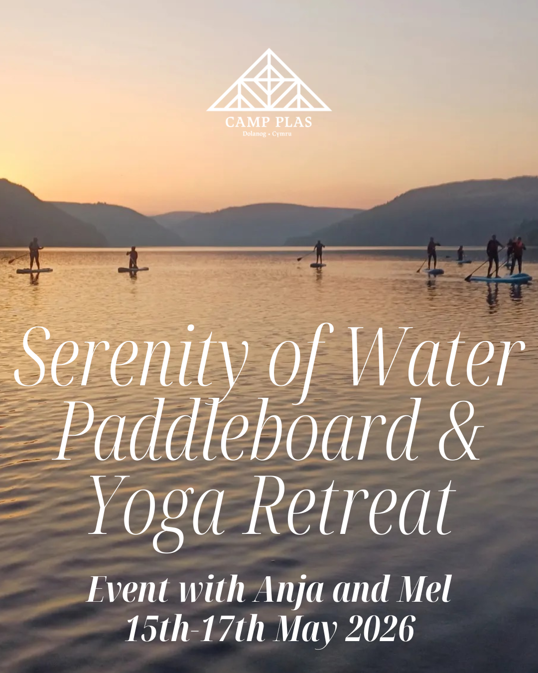 Serenity of Water - Paddleboard &amp; Yoga Retreat with Anja and Mel