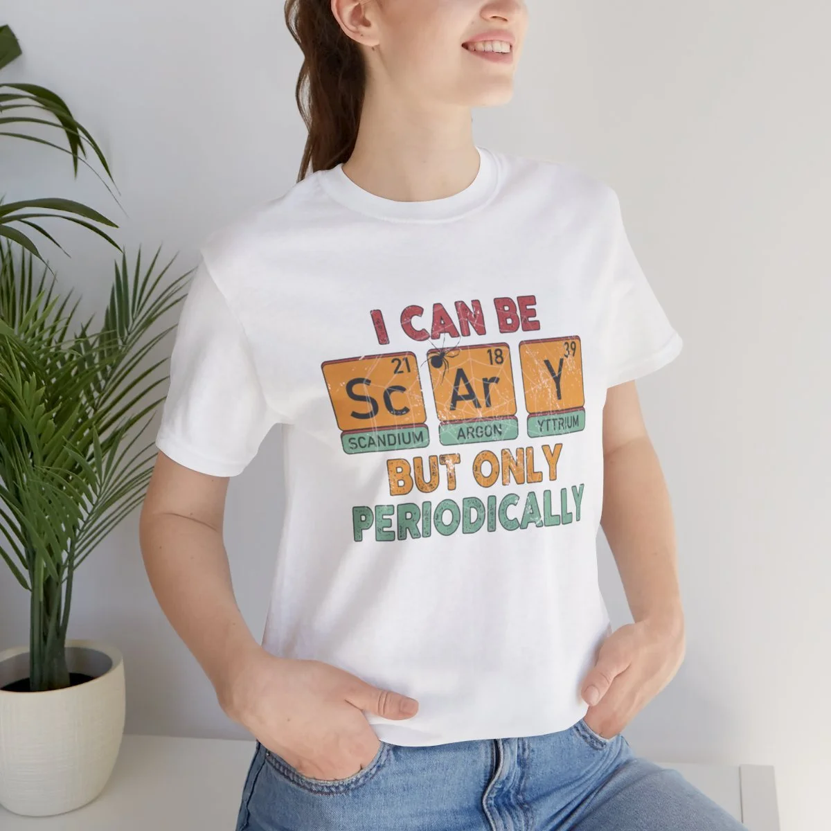 I can be scary but only periodically (funny saying)