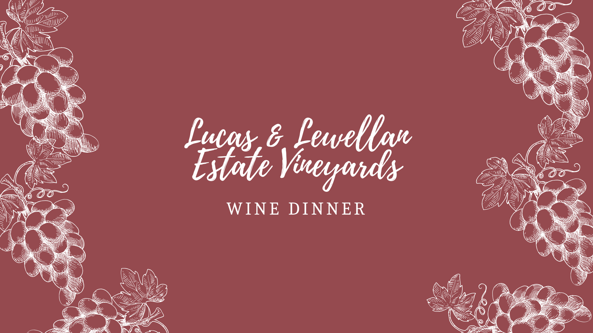 Lucas &amp; Lewellen Estate Vineyards Wine Dinner