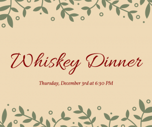 Whiskey Dinner