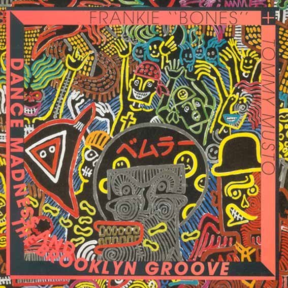 Frankie Bones Brooklyn Groove (album cover) 1989