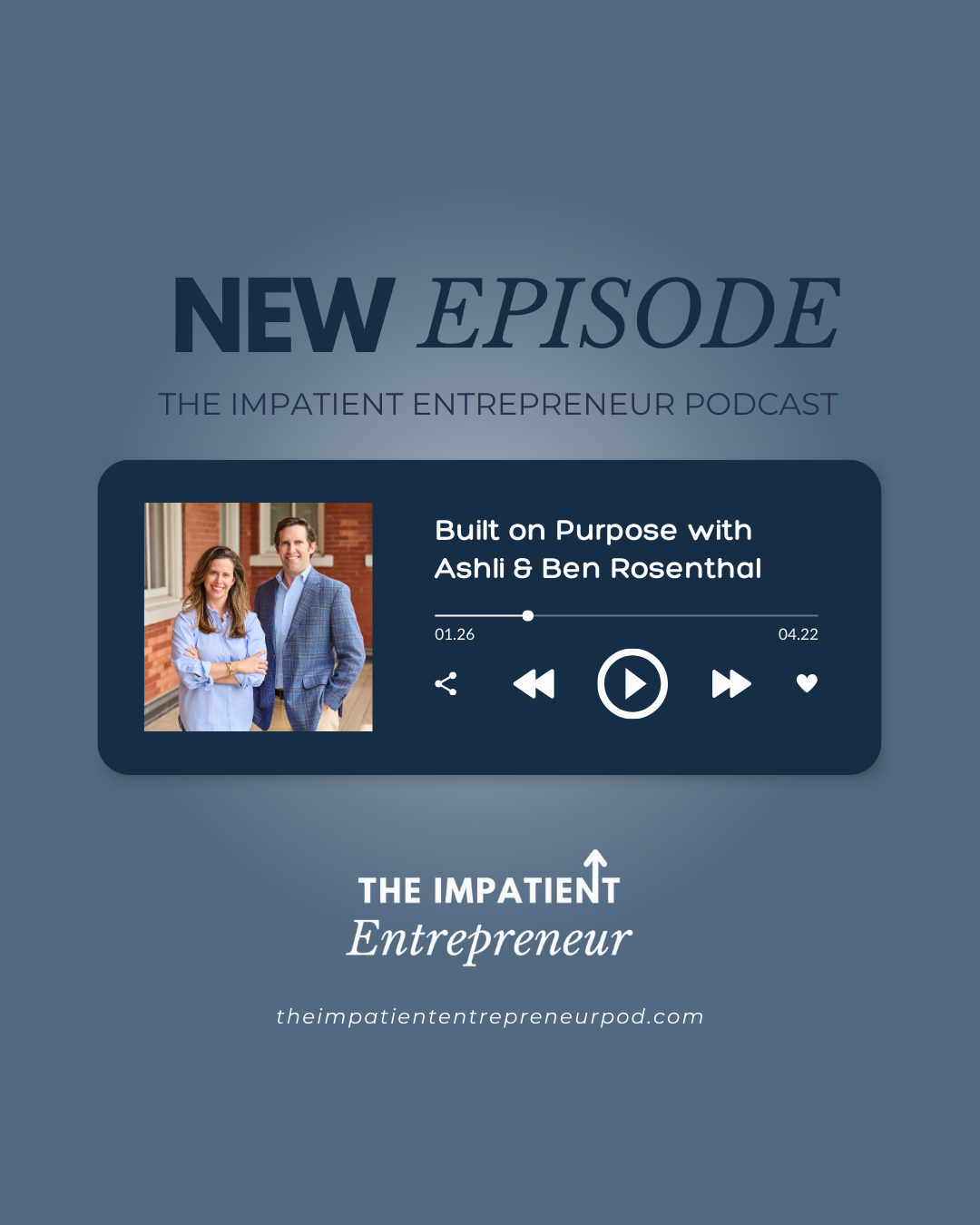 Built on Purpose with Ashli Blumenfeld and Ben Rosenthal