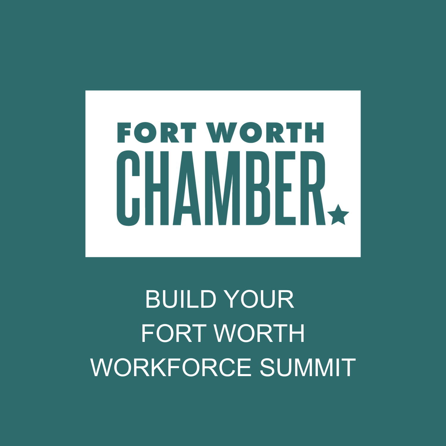 Fort Worth Chamber Workforce Summit to Focus on Skills Gaps and Talent Pipeline Development