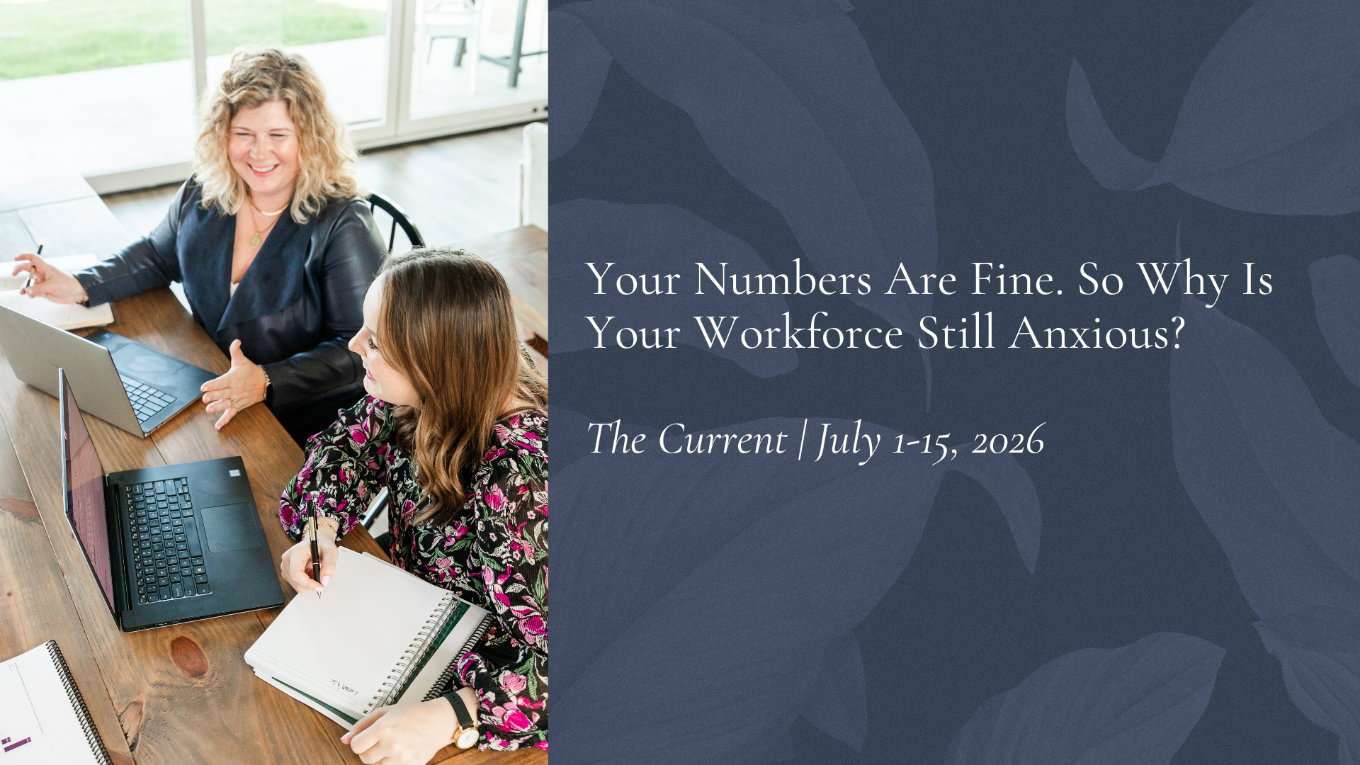 Graphic for The Current newsletter July 1–15, 2026 — manufacturing workforce communications and trust