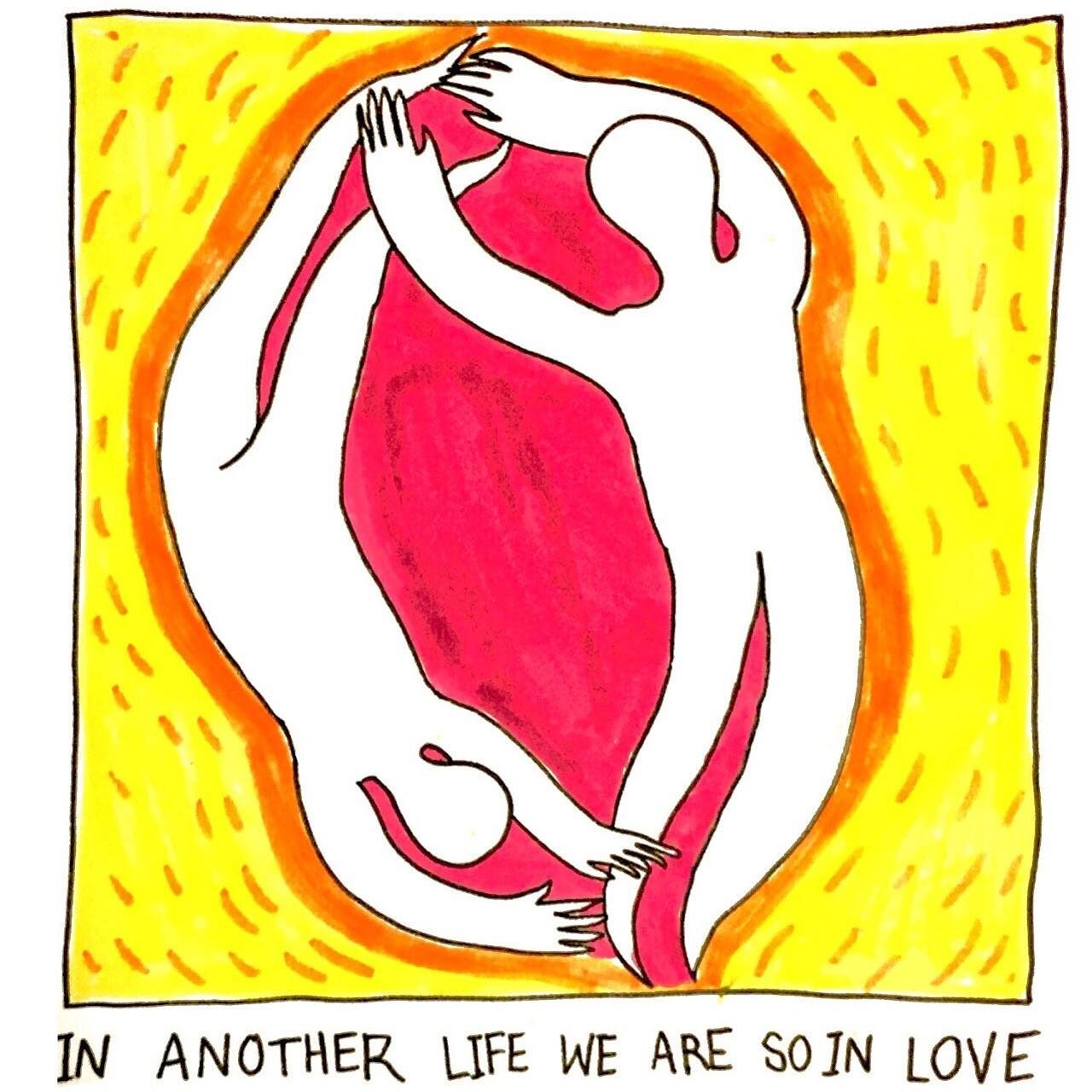 In another life we are so in love / in this one I had to give you up. 

(From 2019)