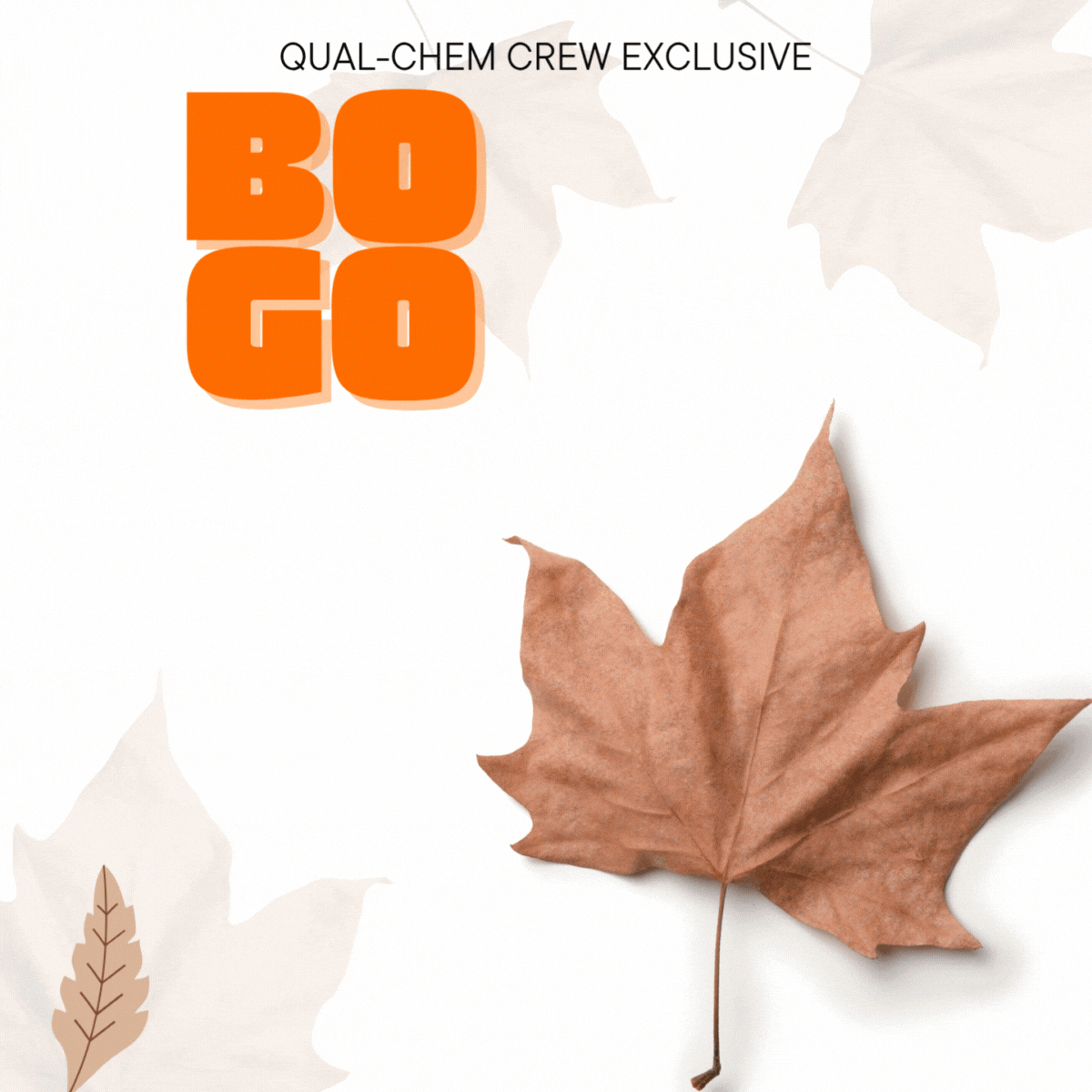 Leaf It to Qual-Chem 2025 (Crew Exclusive)