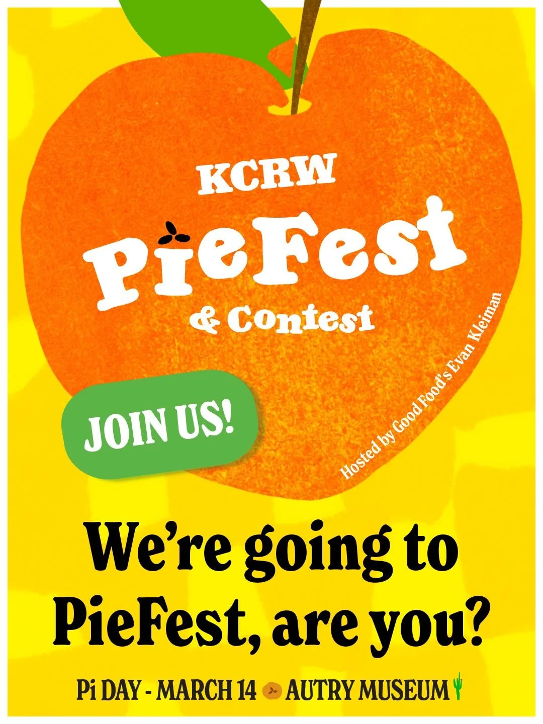 Come see us at this year&rsquo;s KCRW PieFest! We&rsquo;ll be serving our most popular sandwiches (yes, The Smokey) and more! 

Info on the event:

Join KCRW at the Autry Museum for the ultimate celebration of pie on March 14, 2026 (Pi Day), hosted b