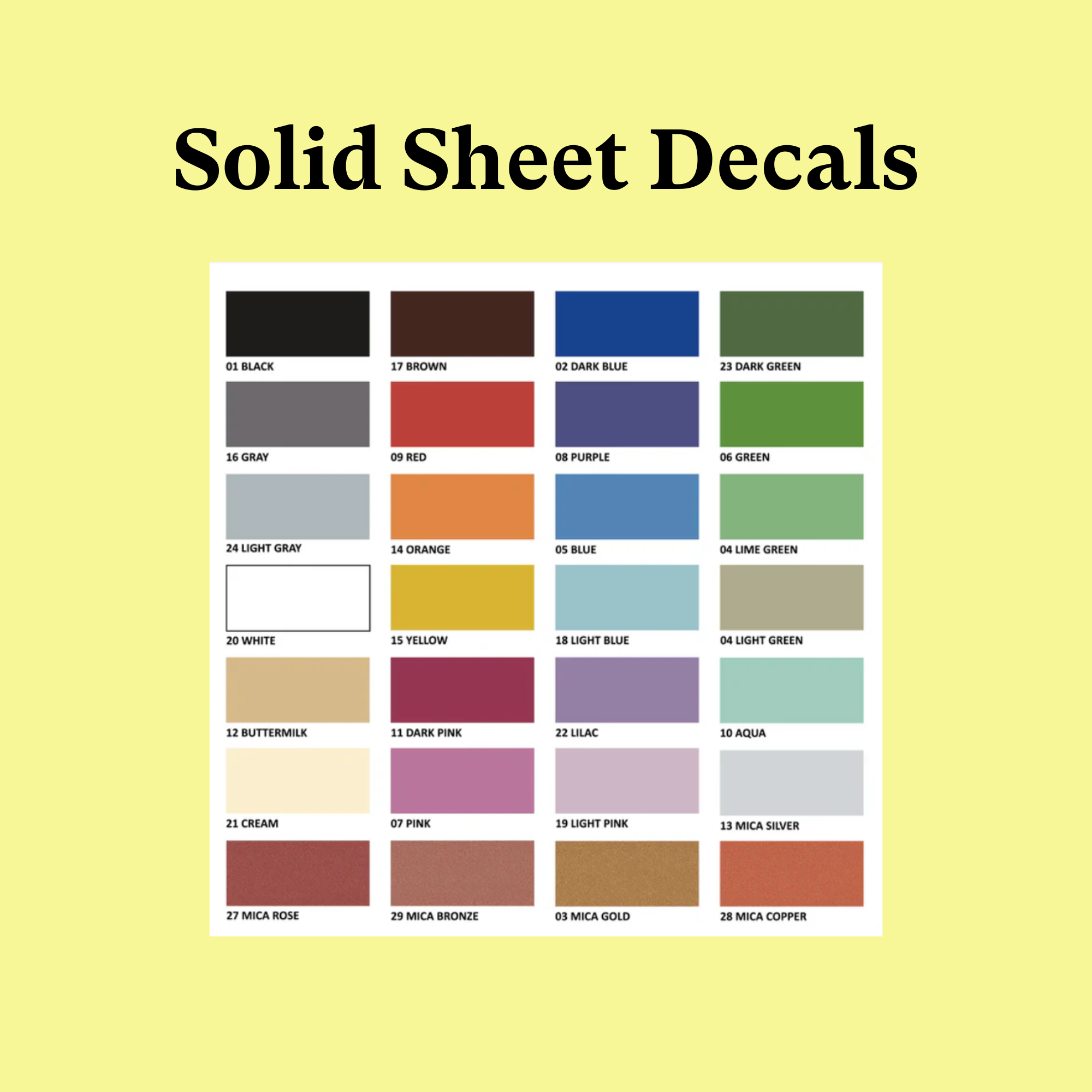 Chart titled 'Solid Sheet Decals' showing various color options in solid sheet decals, with swatches and color names such as black, brown, dark blue, green, gray, red, purple, orange, yellow, light blue, lime green, white, pink, lilac, aqua, cream, and metallic shades.