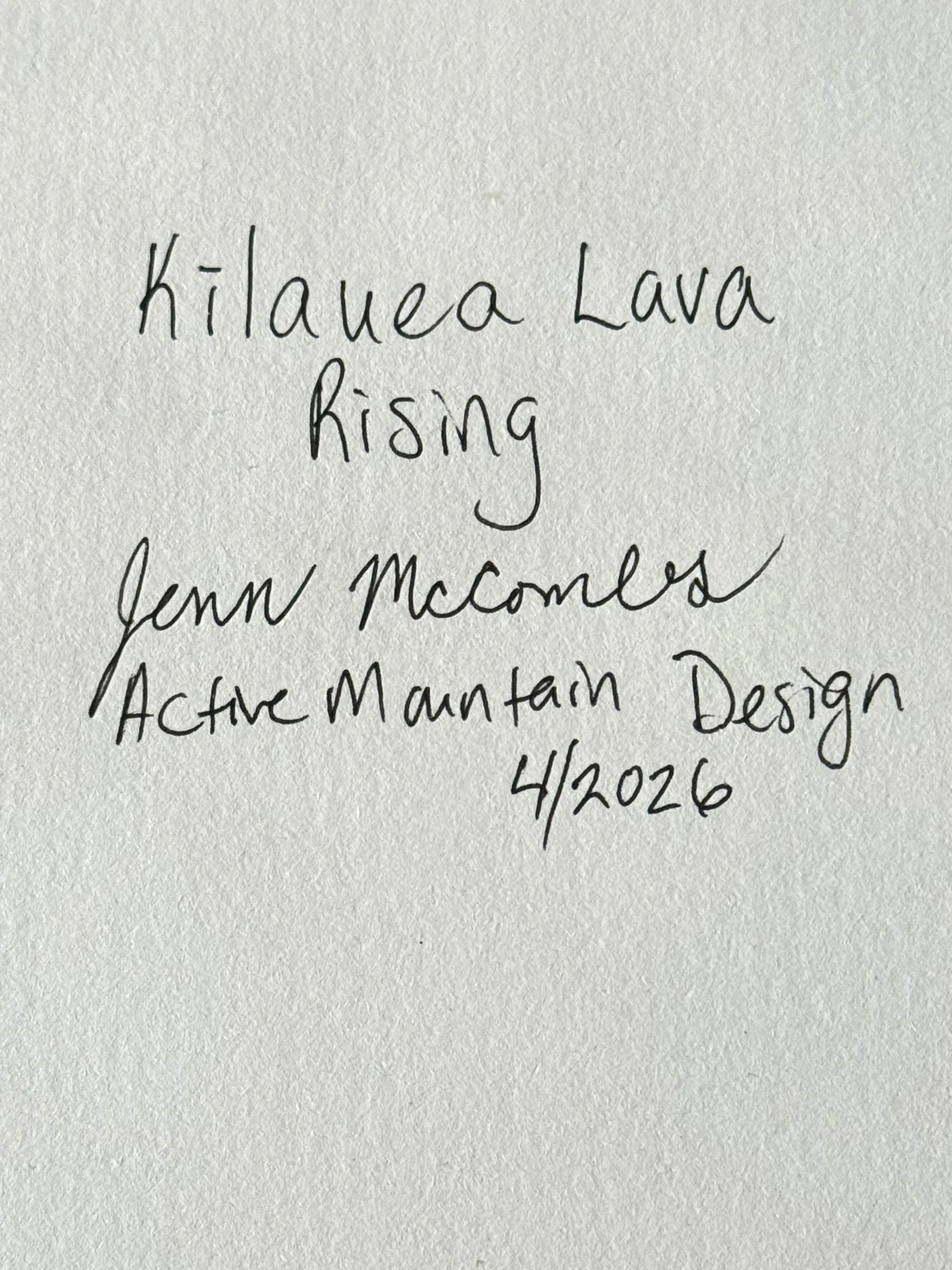 Kilauea Lava Rising - Signed Back.jpeg