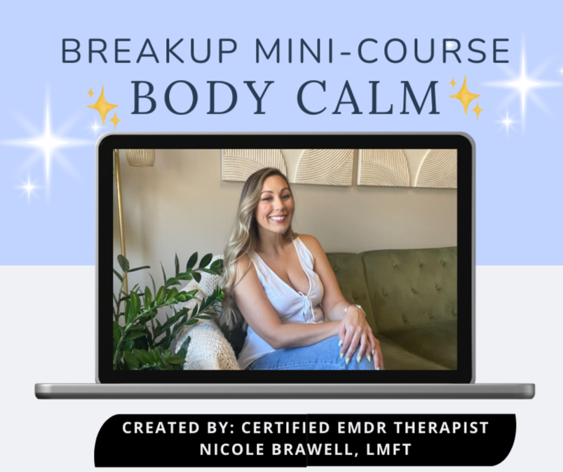 Body Calm Breakup Course | Heal and Move Forward Today — Just Therapy LBC
