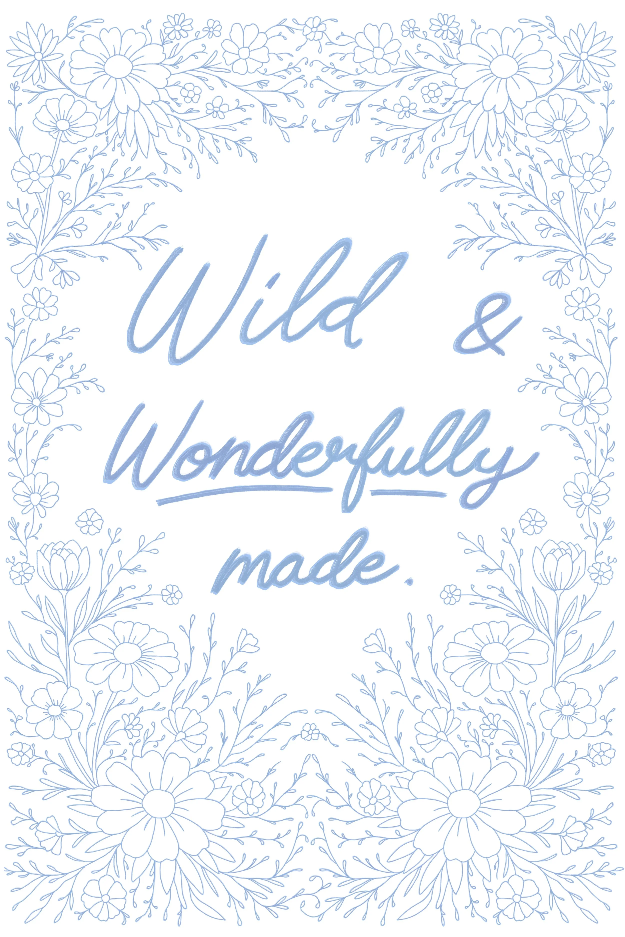 Wild and Wonderfully Made.jpg