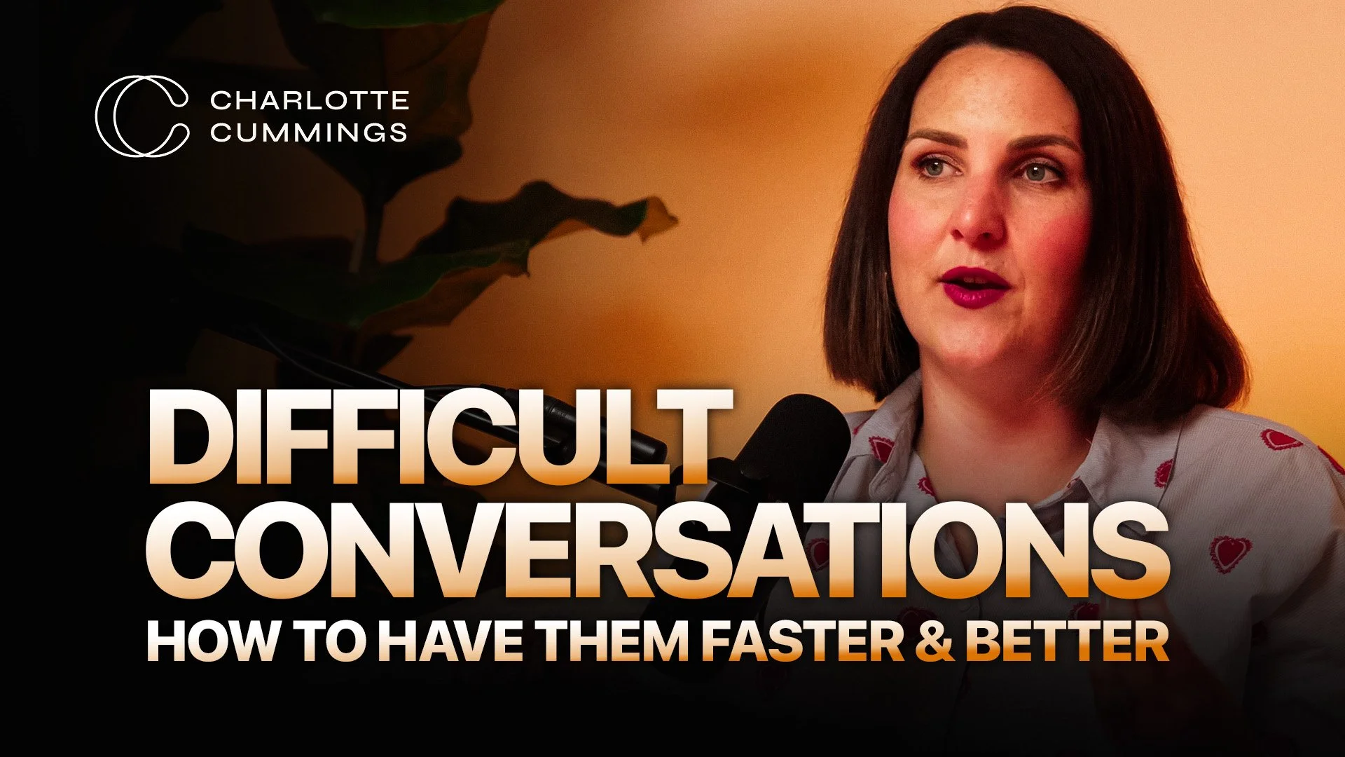 Ep 114: How to Have Hard Conversations Faster (Without Damaging Your Relationship)